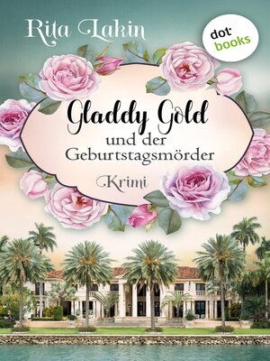 cover image of Gladdy Gold und der Geburtstagsmörder